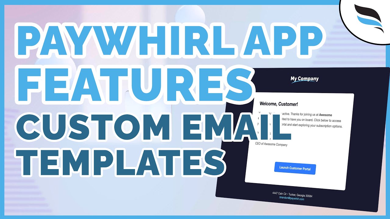 Editing Custom Email Templates in PayWhirl