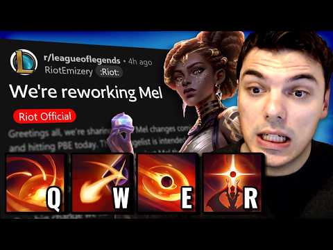 Mel is Getting a BIG REWORK