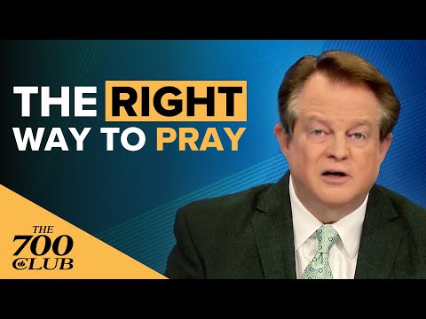 How Does God Want Us To Pray?