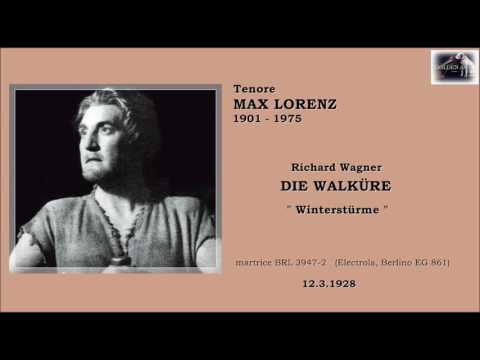 Tenore MAX LORENZ - Die Walküre  "Winterstürme"  (1928)