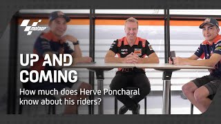 Up and Coming | How much does Herve Poncharal know about his riders?