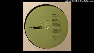 Phage - First May [intim 009]