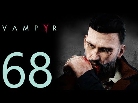 Vampyr playthrough pt68 - Some Dirt on Lord Redgrave