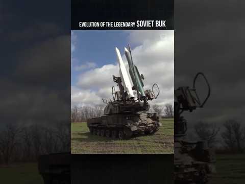 Evolution of the Legendary Soviet "Buk" Missile System
