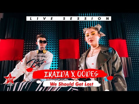 IRAIDA X QÖDES - We should get lost | Live Session