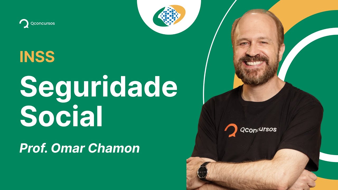 Concurso INSS: aula de Seguridade Social