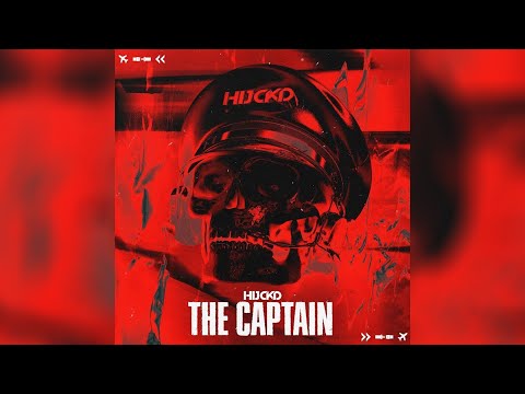 HIJCKD - The Captain