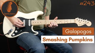 Galapogos - Smashing Pumpkins (Guitar Cover #243)
