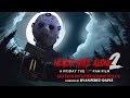 Never Hike Alone 2 A Friday The 13th Fan Films The Motion Picture Soundtrack 2023