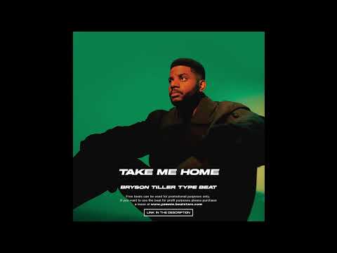 Bryson Tiller Type Beat - "Take Me Home" l Smooth R&B Type Beat l Chill Soul Instrumental 2023