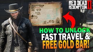 How To Unlock Fast Travel Easy & Get A Free Gold Bar! Red Dead Redemption 2 Gameplay