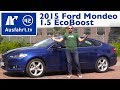 2015 Ford Mondeo 1 5 EcoBoost Titanium Kaufberatung Test Review