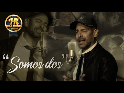 Hernan Rodriguez & La Cumbia Sigue - Somos Dos