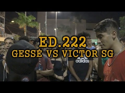 BdA222 - Gessé vs Victor SG (2º FASE)