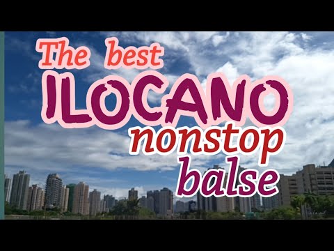DIAK TO PAY TI AGAYATEN/DA BEST ILOCANO BALSE NONSTOP/ROAMING AROUND TIN YIP ROAD