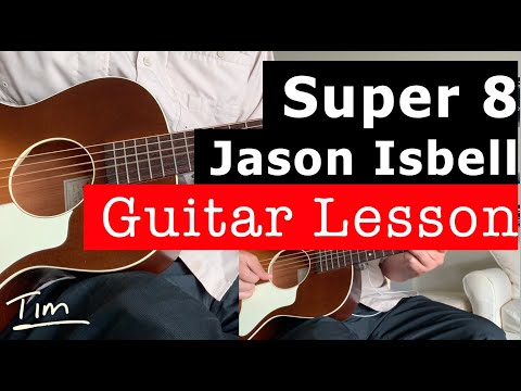 Super 8 - Jason Isbell