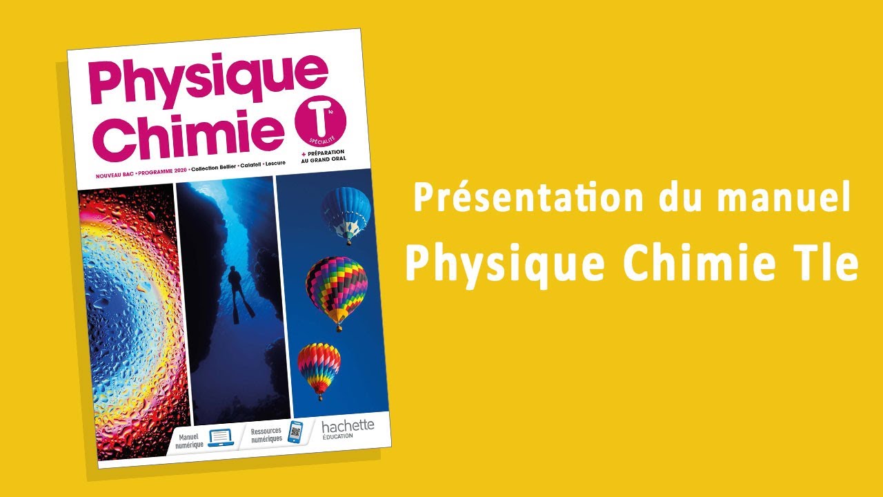 Physique Chimie Tle Hachette Education - Présentation du manuel