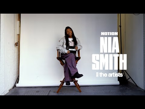 Nia Smith on her first live performance, idolising Lauryn Hill & more for Notion The Artists Vol. 3
