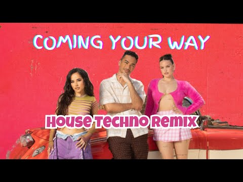 Michaël Brun, Anne-Marie, Becky G - Coming Your Way (House Techno Remix) by MJbeat