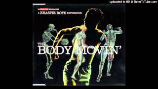 Beastie Boys - Body Movin&#39; (Movin&#39; In Kent Mix)