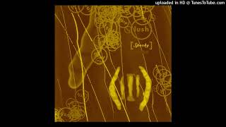 Lush - Fantasy (Instrumental with backing vocals)