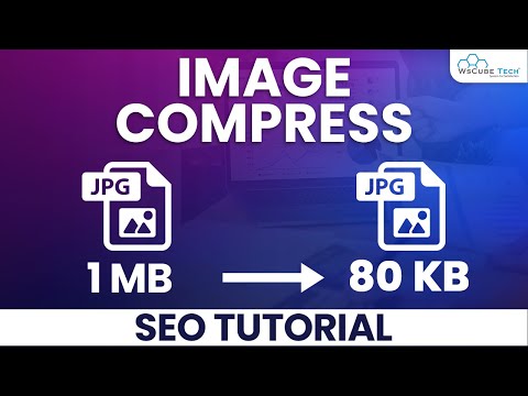 Image Compression Compress and Resize Photos and Lazy Load SEO Tutorial