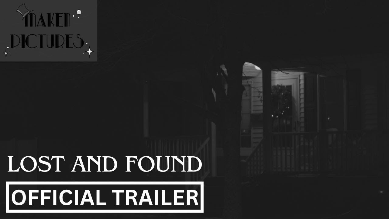 Lost and Found - Trailer