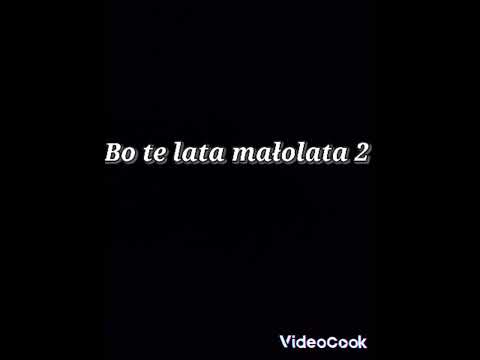 BO TE LATA MAŁOLATA 2 (Bary , Bojan ,Karol , Damian SA , Segin )