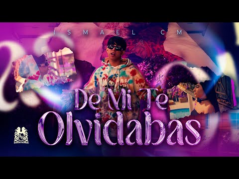 Ismael CM - De Mi Te Olvidabas [Official Video]