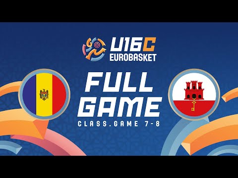 Class. Game 7-8 | MDA vs GIB |  Full Basketball Game | FIBA U16 Women's EuroBasket 2025 Division C