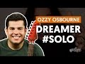 Dreamer - Ozzy Osbourne (How to Play - Guitar ...