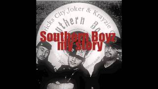 Southern Boyz - My Story