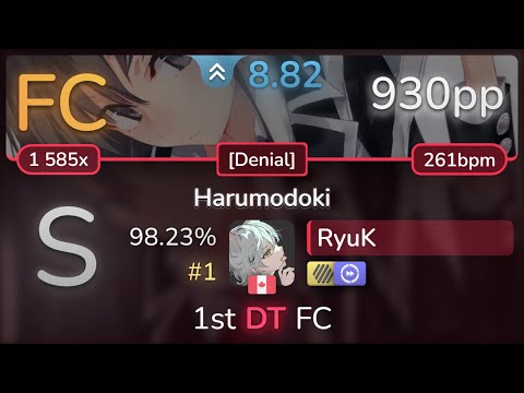 8.8⭐ RyuK | yanaginagi - Harumodoki [Denial] +HDDT 98.23% (#1 930pp FC) - osu!
