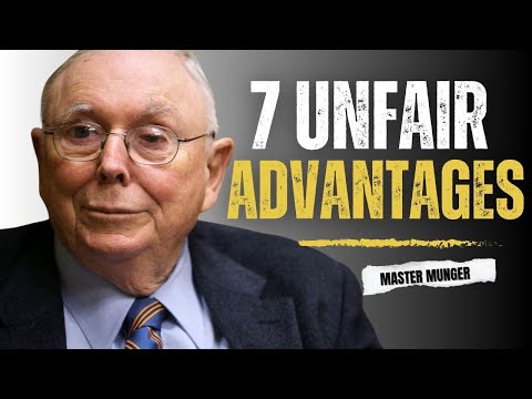 Charlie Munger: 7 "Unfair" Advantages Rich People Use Daily