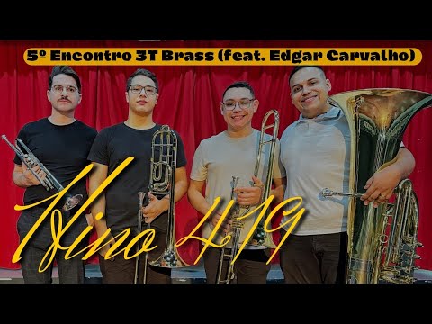 Hino 419 CCB - Fazei isso em memória de mim | Quarteto de metais