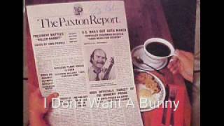 Tom Paxton - I Don't Want A Bunny Wunny