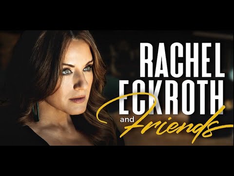 Rachel Eckroth & Friends