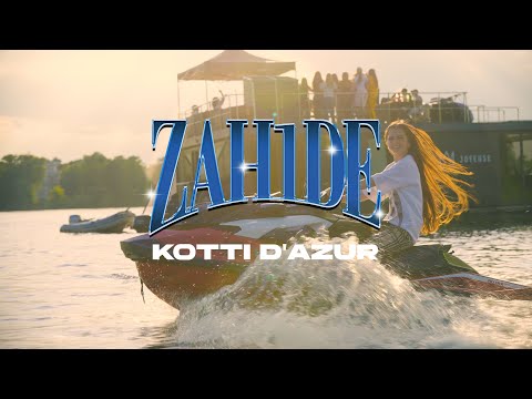 ZAH1DE - Kotti d'Azur (Official Video)