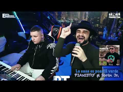PIANISTU' și Sorin Jr. - La casa cu poartă verde 👉 LIVE @PIANISTU 👈