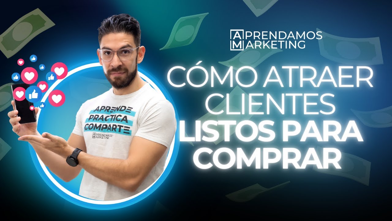 Cómo Atraer Clientes Listos para Comprar Usando Facebook, Instagram y WhatsApp