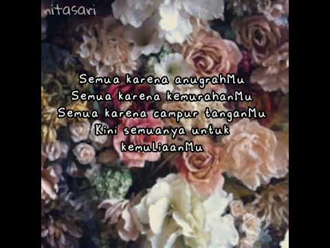 Lirik Lagu Rohani - Semua Karena Tuhan | Adrian & Kamasean