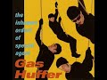 10 ◦  Gas Huffer - Smile No More  (Demo Length Version)