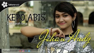 Download lagu Jihan Audy - Kepo Abis mp3 Download lagu Jihan Audy - Kepo Abis mp3