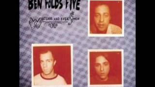 Evaporated- Ben Folds Five