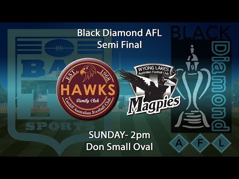 2018 Black Diamond AFL First Grade Round SF - Cardiff Hawks v Wyong Lakes Magpies