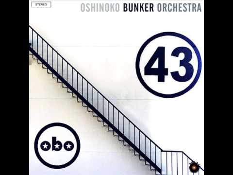 Oshinoko Bunker Orchestra - The Wild Cheek