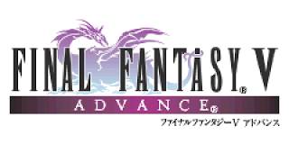 FINAL FANTASY Ｖ ADVANCE  Part.03 カルナック城よくばり編～ [2026.08.08]