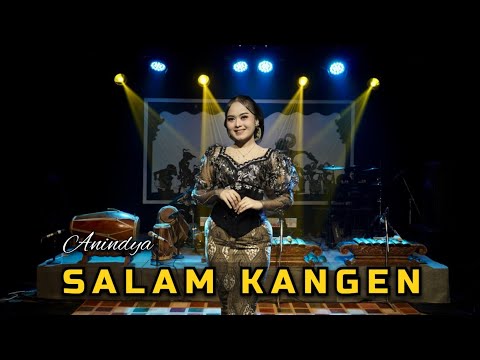 ANINDYA - SALAM KANGEN - BAYU MUSIC CAMPURSARI