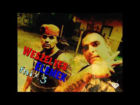 Weszélyes Elemek mix 3.