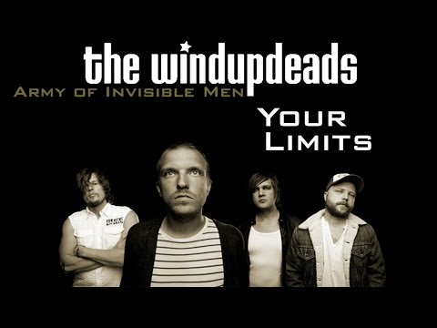 The Windupdeads - Your Limits